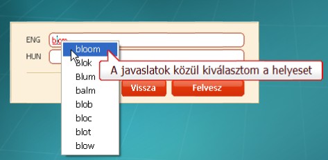 A javaslatok közül kiválasztom a helyeset. 6.1.