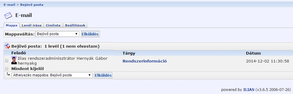 Belső levelezés Az ILIAS-ban úgynevezett belső levelezés működik, mely azt jelenti, hogy az üzenetek a rendszeren belülről indulnak és csak a rendszeren belülre