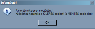 Törzslap száma (két mezőből áll) o A vizsgacsoport jele (a vizsgaszervező által kiosztott csoportjelzés, kitöltése kötelező a beírt adat szerkezete tetszőleges, maximálisan 255 karakter hosszú lehet!