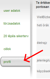 4. lépés Induláskor a szponzorodtól hozzáférést kapsz az ingyenes WellBiz TanácsadóCenterhez. Ezzel már a legfontosabb alapinformációk online a rendelkezésedre állnak.