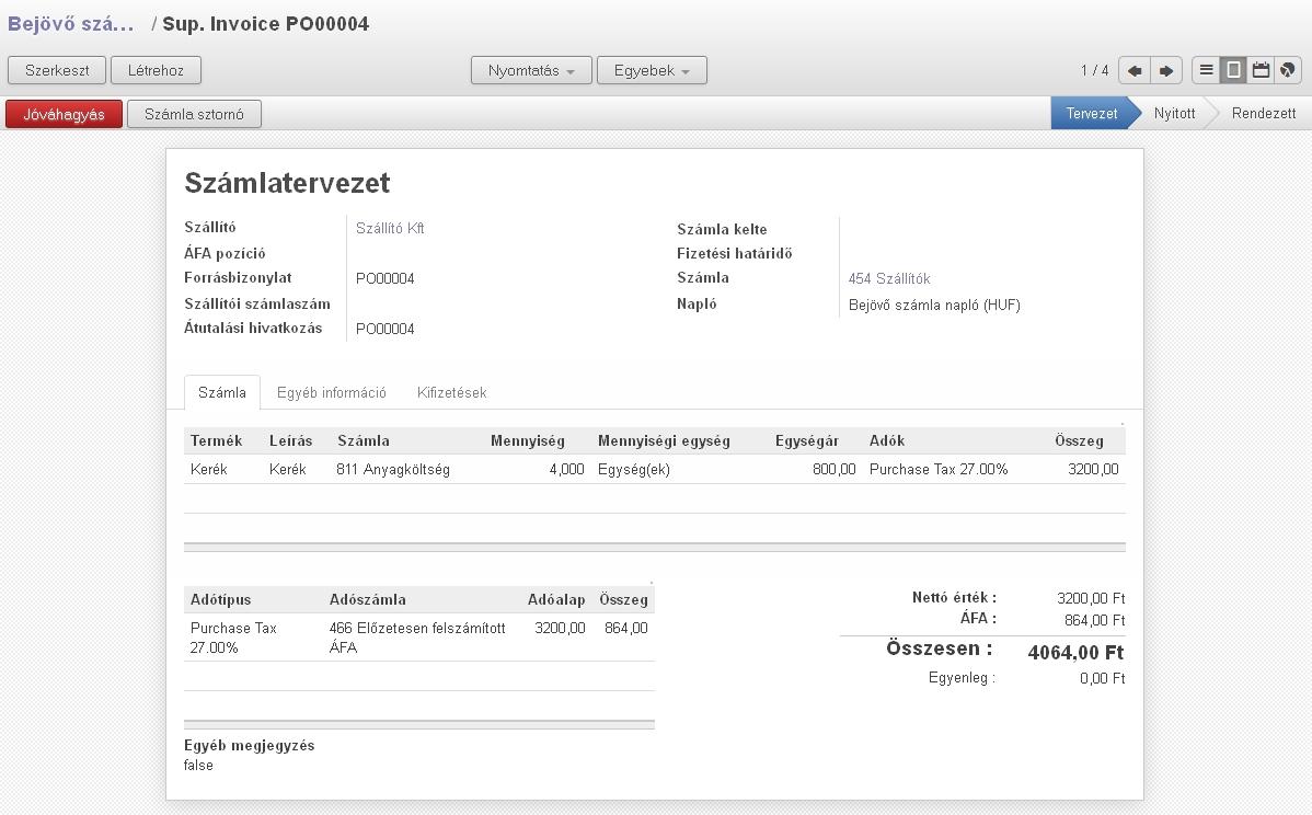 Beszerzés számlakezelés Elérés: Könyvelés > Szállítók > Bejövő számlák > egy számla