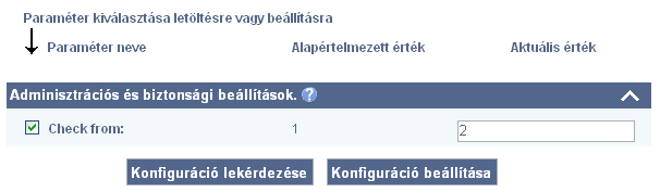 A kiküldési folyamat lezajlása után visszakapja az aktuális paraméter értékekkel a Konfigurációs varázsló oldalát.