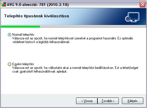 5.4. Telepítés típusának kiválasztása A Telepítés típusának kiválasztása ablak két lehetoséget kínál: szokásos és egyéni telepítés.