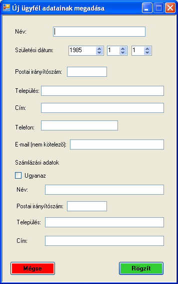 2.4.2. Az ügyfelek nyilvántartása A szoftvernek az adatbázisban naprakészen kell tárolnia az ügyfelek adatait, ezért ezek kezelése nagyon fontos.