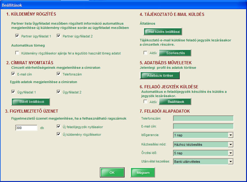 4.4 A szoftver beállítása beállítások főablaka 4.4.1 E-mail küldés beállításai: e-mail küldés beállítása az internet- szolgáltatótól kapott adatokkal Ezen a felületen van lehetőség az e-mail küldéshez szükséges adatok megadására.