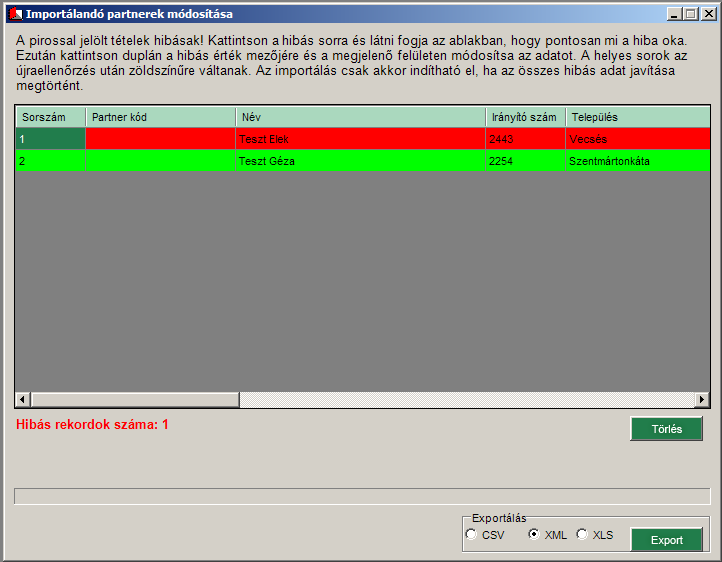 Az importálás során az összes importálandó adat ellenőrzésre kerül.