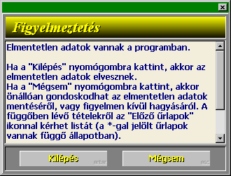 A program használata során ezek a beállítások bármikor módosíthatók. Ehhez a "Beállítások" menü "Alapbeállítások" menüpontjára kell kattintani.