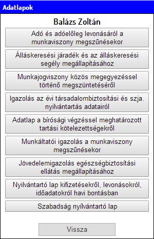 Adatlapok 63. ábra Adatlapok Szabadság nyilvántartó lap A nyilvántartó lap naptár rendszerben mutatja a kivett szabadságokat.