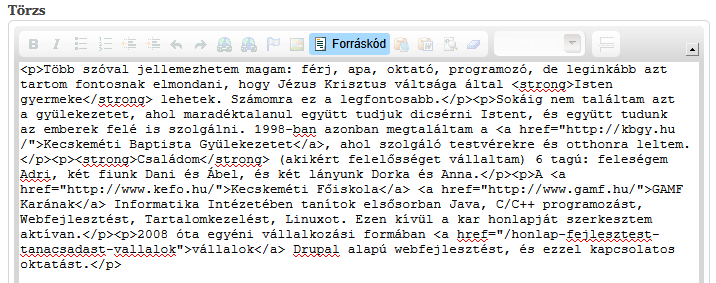 62. oldal 2. Drupal alapismeretek 53. ábra. Belső link létrehozása Érdemes megfigyelni, hogy a kezdő / jel miatt a Protokoll a korábbi http:// helyett <más>ra váltott. Ez a helyes működés része.