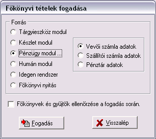 IIII.. FŐKÖNYVII KÖNYVELÉSS:: Foorrggaal loom rrööggzzí ítééss A felhasználó a munka folyamán e menüpontot alkalmazza a napi gazdasági események rögzítésénél.