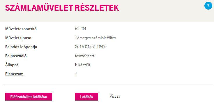 Számlák Számlaműveletek Miért érdemes használni? A Számlaműveletek menüpontban követhetőek nyomon az olyan feladott kérések, melyek végrehajtása nem azonnali (pl.