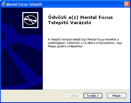 Telepítés A Mental Focus program telepítéséhez Internet kapcsolatra van szükség! A telepítő program letöltéséről a megrendelést követően küldünk emailben tájékoztatást.