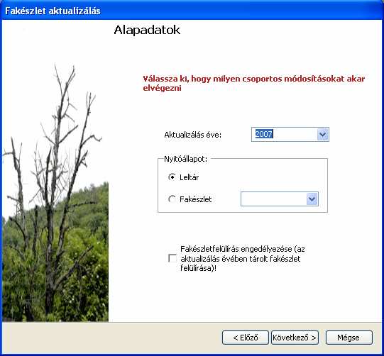 lépés: erdőrészletek kiválasztása. Az aktualizálás üzemtervenként kerül végrehajtásra. A kiválasztás előtt válasszuk ki az üzemterv évét.
