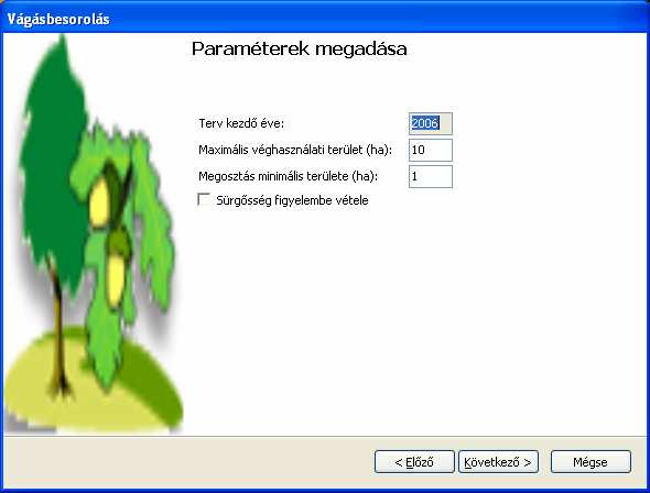 3. lépés: optimalizálás paramétereinek megadása. Terv kezdő éve: a betöltött utolsó aktualizált faállomány éve.