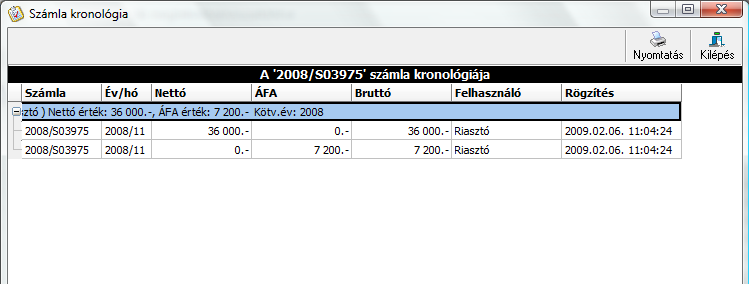 183. ábra Megtekint/visszatölt A Kontírlap ikon segítségével a kijelölt számla utalvány rendeletét tudjuk kinyomtatni.