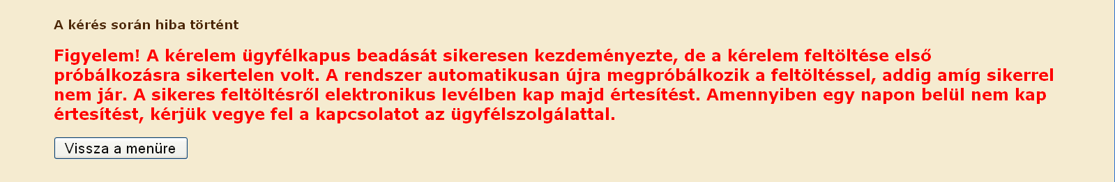 1 példányt a meghatalmazotton keresztül továbbítani kell az MVH lakóhely/székhely szerinti kirendeltségére.