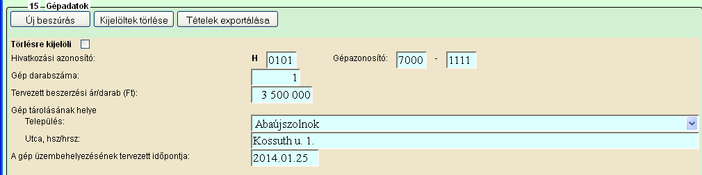 Megvalósítási hely sorszáma: a fejlesztésben szereplő megvalósítási helyeknek adjon folytatólagos sorszámot. Kezdje 01-el.