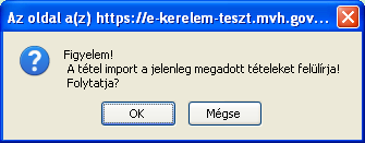 FEJLÉC: minden sorban ET-nek kell szerepelnie TETEL: adja meg az ÉNGY tételazonosítókat TEMEN: Adja meg a mennyiséget EPSOR: Építés sorszáma MERTE: Mértékegység 4.