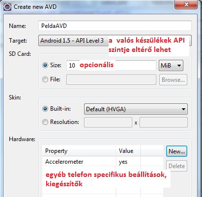 A plugin részét képezi ugyanis az Android SDK and AVD Manager, amelyen keresztül konfigurálhatjuk részletesebben az Androidot.