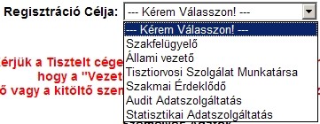 IDR-AFD OSzMK portál regisztráció és adatmódosító felületek Személyes és levelezési adatok megadása Először a Regisztráció célja: választó mezőben a