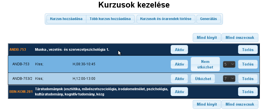 6. ábra: Kurzusok oldal A kurzusok és csoportok állapota a cím (csoportoknál időpont) utáni oszlopban látható.