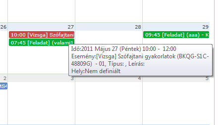 Egy vizsga esetében például megjelenik a vizsga időintervalluma, a vizsga tárgya, a vizsga típusa (pl. szóbeli), valamint a vizsga helye. A tanóráknál a kurzuscsoport megjegyzés mező is megjelenik.