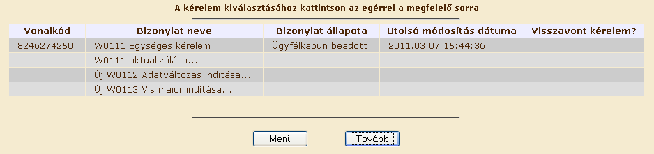 Az ügyfél rendelkezik saját ügyfélkapus regisztrációval, és saját maga tölti ki és nyújtja be a kérelmét.