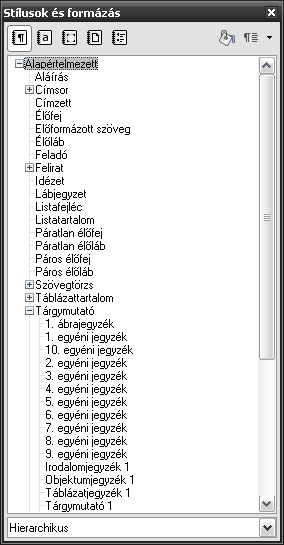 9. ábra: Bekezdésstílusok hierarchikus megjelenítése. Láthatjuk, hogy minden bekezdésstílus alapja az alapértelmezett stílus.