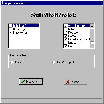 3. Árképzés: Ezen a képernyőn lehet karbantartani az általános Kerekítési táblát, az Ártípusokat, az Ár alapadatok előállítását és az Ártörzs karbantartást.