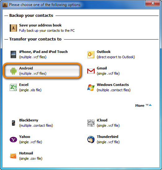 6. A következő ablakban válasszuk: Android (multiple.vcf files) Ezzel a módszerrel szerencsésen sikerült lementeni a névjegyzékét a számítógépére.