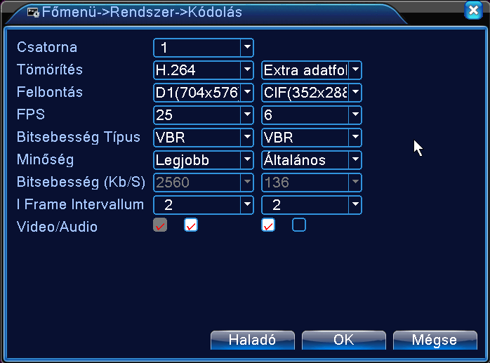 9.2 Kódolás\Felbontás beállítás A kódolás\felbontás rész típustúl függő, minden ellenőrizze a specifikáció részt! Állítsa be a video/audio kód paramétereket: video fájl, távfelügyelet és stb.