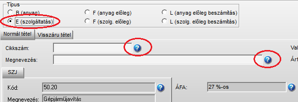 megnevezés mezők mellett egy kérdőjeles gyors-gomb. Ezt lenyomva aktivizálódik a szolgáltatás választó kisablak, azaz a D tételek lilstája.