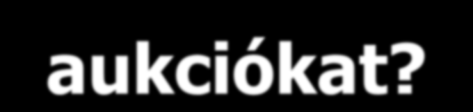 2. Mely licit-oldalakon indított aukciókat?