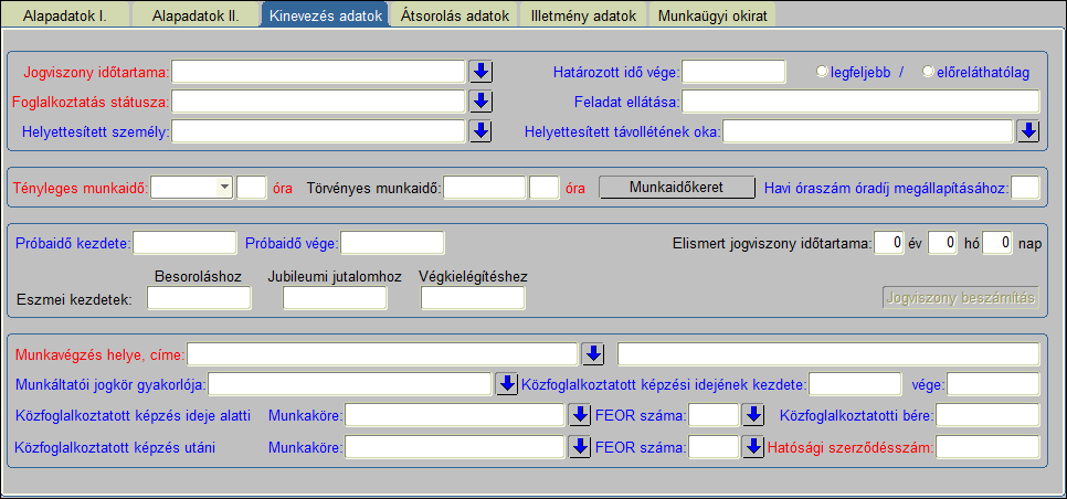 törvényes munkaidő azonos érték, ha a Munkaidő jellege mező értéke 2 Részidős, akkor a tényleges munkaidő kevesebb, mint a törvényes. A munkaidő csak napi vagy heti óraszámban adható meg.