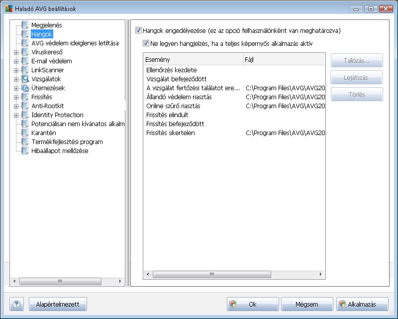 9.2. Hangok A Hangok párbeszédpanelen beállíthatja, hogy szeretne-e hangokat hozzárendelni bizonyos AVG Anti-Virus 2012 műveletekhez: A beállítások csak az aktuális felhasználói fiókra vonatkoznak,