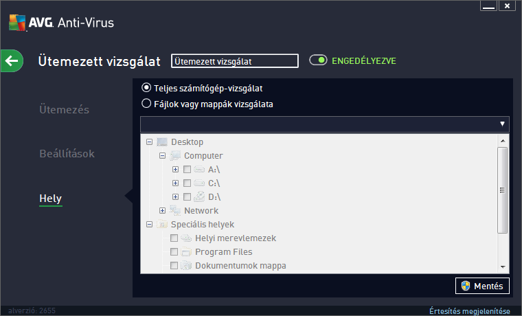 10.4.3. Hely A Hely lapon meghatározhatja, hogy a számítógép teljes vizsgálatát vagy csak bizonyos fájlok és mappák vizsgálatát szeretné ütemezni.