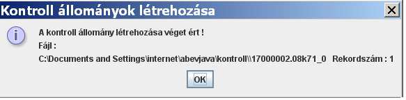 2.5. A megjelenı ablakban válassza ki a kontroll nyomtatvány típusát és az adószámot.