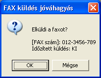 A PCL illesztőprogram beállítása 6 21 Kattintson az [OK] gombra. Ismét megjelenik a Print (Nyomtatás) párbeszédablak. 22 Kattintson az [OK] gombra. Megjelenik a Fax küldés jóváhagyás párbeszédablak.