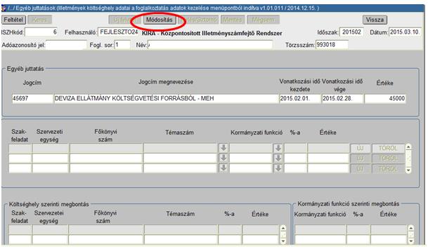 esetén lehet a már felrögzített és mentett tételt költséghelyre