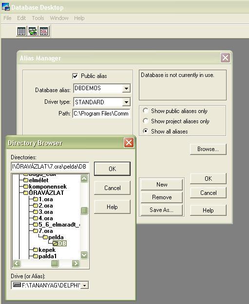 DataBase Desktop alias készítés Tools > Alias Manager Menüponttal létrehozhatjuk a saját adatbázisunk álnevét.