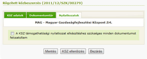 Az utolsó fülön, Nyilatkozatok kell nyilatkoznunk arról, hogy minden szükséges dokumentumot kiállítottunk a KSZ