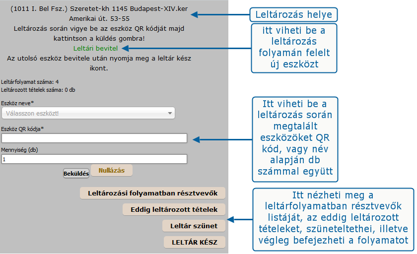 Vigye be a tételeket, majd a leltározás végén itt zárhatja le a leltári folyamatot.