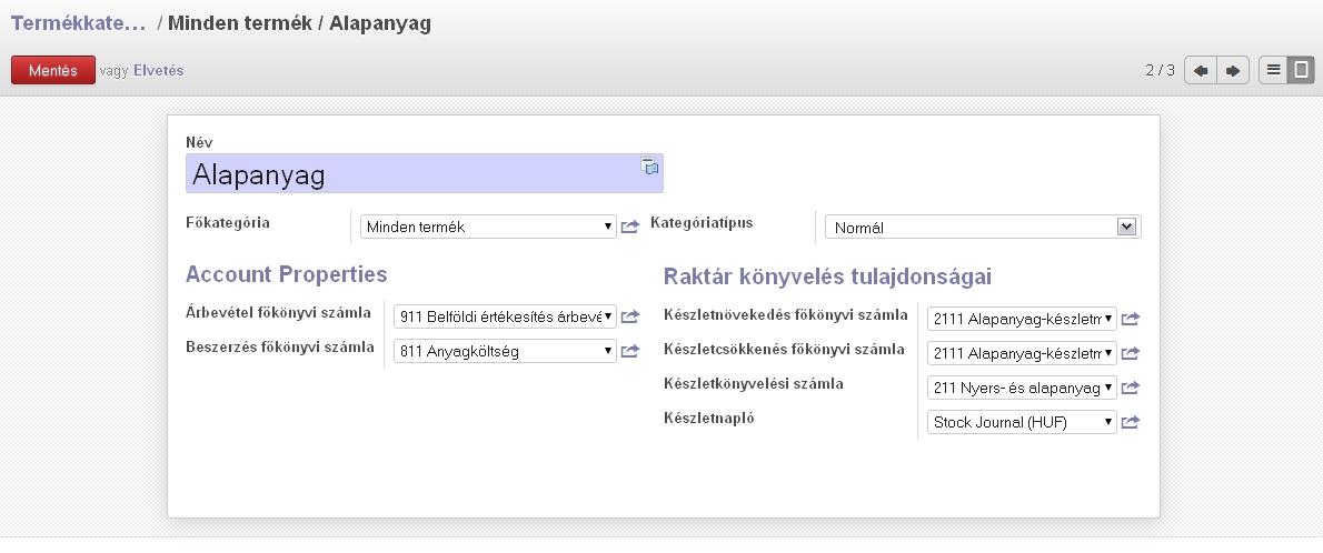 Termékkategóriák Alapanyagok 22 Elérés: Beszerzések > Beállítások > Termékek > Termékkategóriák Szülőkategória Bevétel- és ráfordítás-számlák