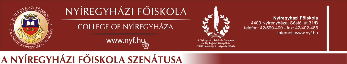 A Szenátus RH/41-1/2013. sz. a Nyíregyházi Főiskola Szervezeti és működési szabályzata módosításának elfogadásáról 2013. január 22. A Szenátus megismerte és 2013.