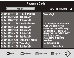 (b) EPG (Elektronikus műsorújság) Az elektronikus műsorújság egy képernyőn megjelenő TV-s útmutató, amely tartalmazza az adott csatorna aktuális heti műsorát.