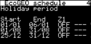 MENU 1.2.3.5. HOLIDAYS Ez a menü csak az 1 és 2 módokban (SCHEME) érhető el, programozással az ecogeo hőszivattyúból.