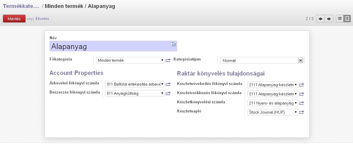 Termékkategóriák Alapanyagok 22 Elérés: Beszerzések > Beállítások > Termékek > Termékkategóriák Szülőkategória Bevétel- és ráfordítás-számlák