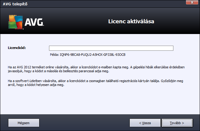 Elutasítom Erre kattintva elutasítja a licencszerződést. A telepítési folyamat azonnal megszakad. AVG Anti-Virus 2012Az telepítése nem történik meg.