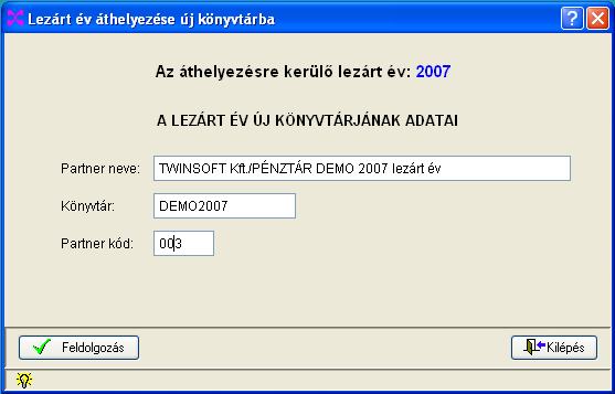 4.2.2. Lezárt év áthelyezése új könyvtárba Ha az év formális lezárása megtörtént, akkor a lezárt év adatai leválaszthatók és átmásolhatók egy új, archív könyvtárba, amely a program indításakor új