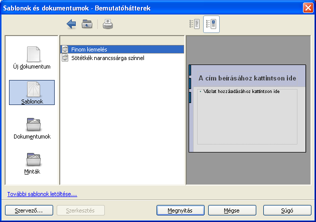 21. ábra: Sablon megnyitása a Fájl/Sablonok és dokumentumok ablakkal Tipp: Ha gyakran használunk sablonokat, akkor érdemes a Sablonok és dokumentumok párbeszédablak előhívására a ctrl-shift-n